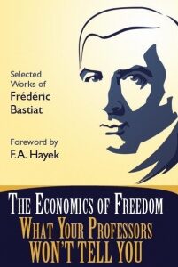 The Economics of Freedom: What Your Professors Won't Tell You - eBook