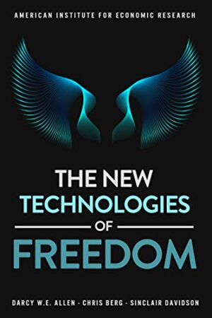 The New Technologies of Freedom