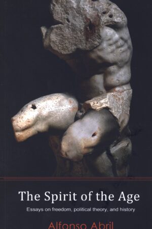 Alfonso Abril - The Spirit of the Age