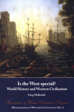 Greg Melleuish - Is The West Special